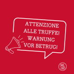 Attenzione alle truffe! Warnung vor Betrug!