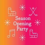 Season Opening Party